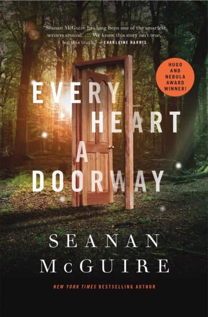 Every Heart A Doorway - Wayward Children #1