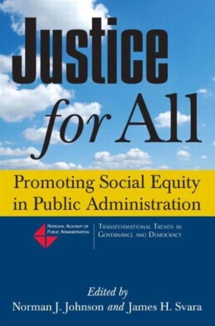 Justice for All - Promoting Social Equity in Public Administration