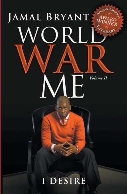 World War Me Vol II - I Desire