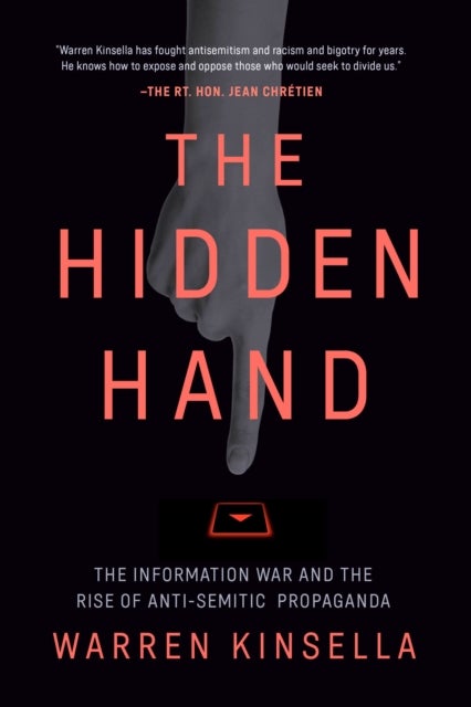The Hidden Hand - The Information War and the Rise of Antisemitic Propoganda