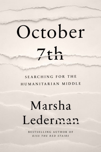 October 7th: Searching for the Humanitarian Middle