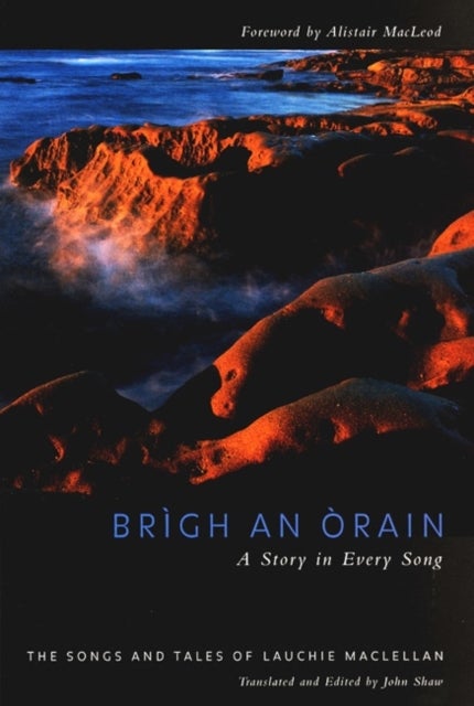 Brigh an Orain - a Story in Every Song