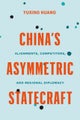 China¿s Asymmetric Statecraft