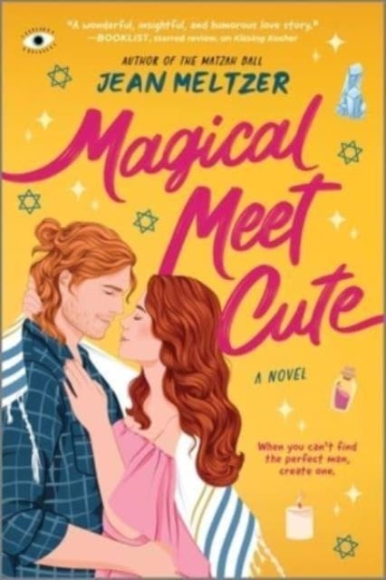 Magical Meet Cute - A Novel