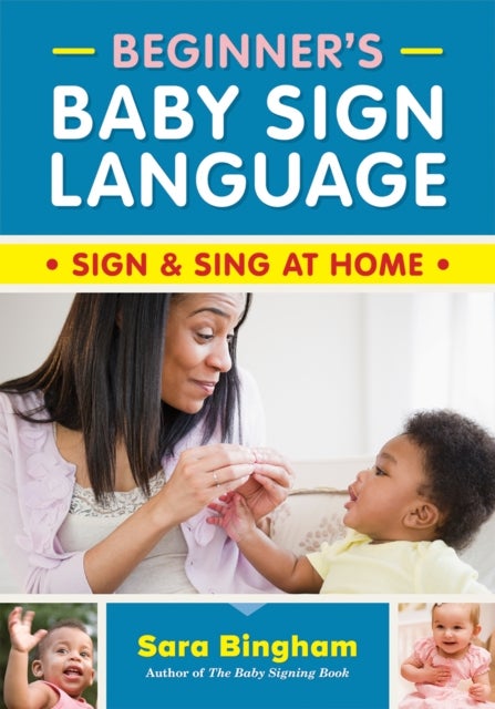 Beginner's Baby Sign Language - Sign and Sing at Home