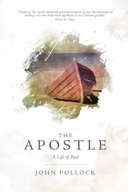 The Apostle - A Life of Paul