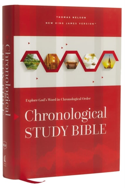 NKJV, Chronological Study Bible, Hardcover, Comfort Print - Holy Bible, New King James Version