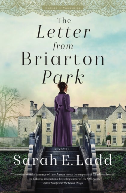 The Letter from Briarton Park - A Low-Spice Regency Romance