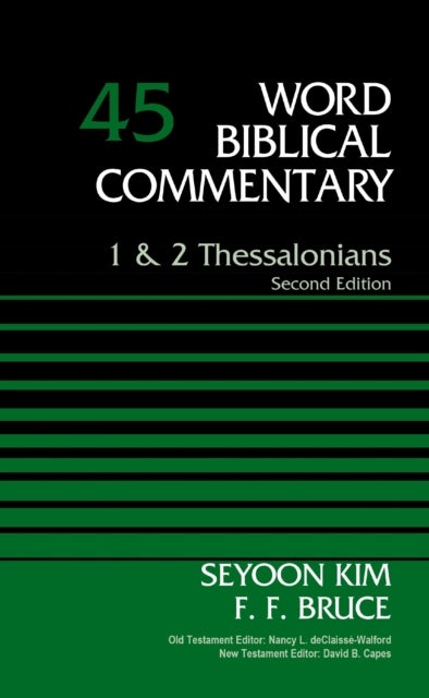 1 and   2 Thessalonians, Volume 45 - Second Edition