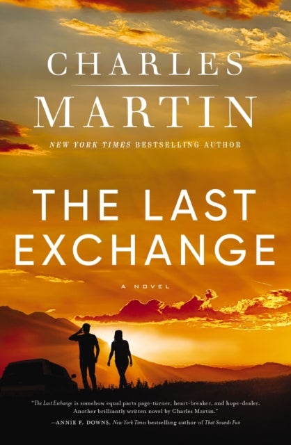 The Last Exchange - A Novel