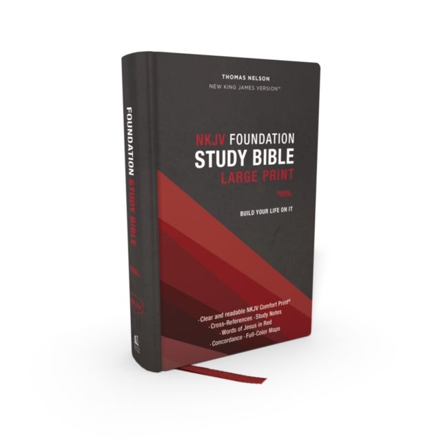 NKJV, Foundation Study Bible, Large Print, Hardcover, Red Letter, Comfort Print - Holy Bible, New King James Version