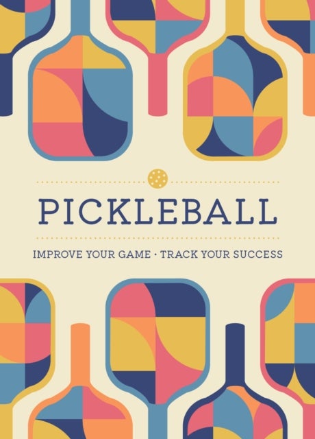 Pickleball - Improve Your Game - Track Your Success