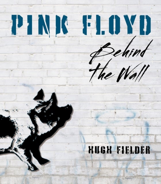 Pink Floyd - Behind the Wall