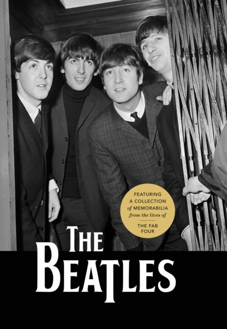 The Beatles - Featuring a Collection of Memorabilia from the Lives of The Fab Four