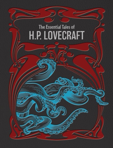The Essential Tales of H.P. Lovecraft - Chartwell Deluxe Editions