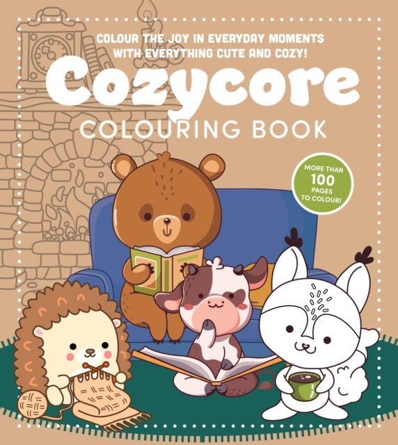Cozycore Colouring Book - Colour the Joy in Everyday Moments with Everything Cute and Cosy!