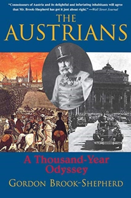 The Austrians - A Thousand-Year Odyssey