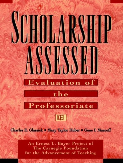 Scholarship Assessed - Evaluation of the Professoriate