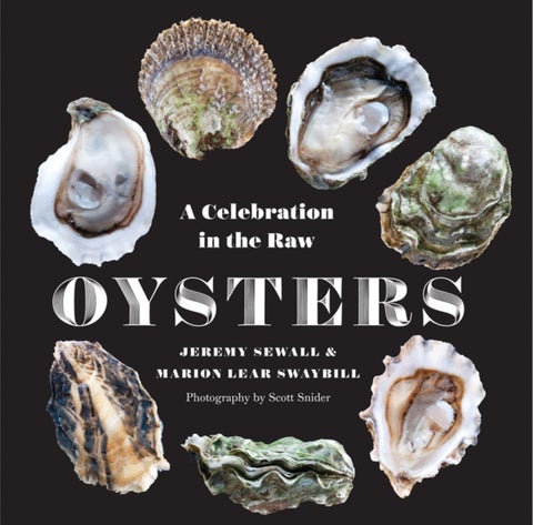 Oysters - A Celebration in the Raw
