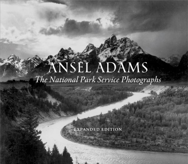 Ansel Adams - The National Park Service Photographs