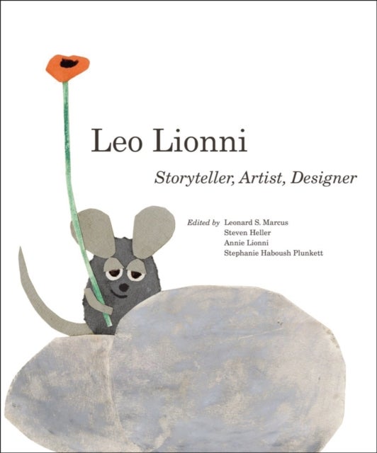 Leo Lionni - Storyteller, Artist, Designer