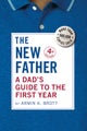 A Dad's Guide to the First Year