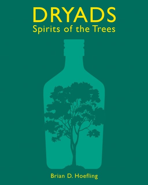 Dryads: Spirits of the Trees