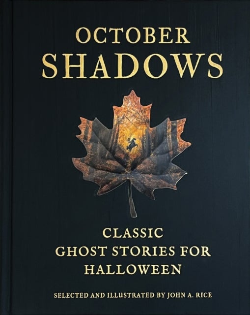 October Shadows - Classic Ghost Stories for Halloween