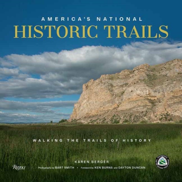 America's National Historic Trails - Walking the Trails of History