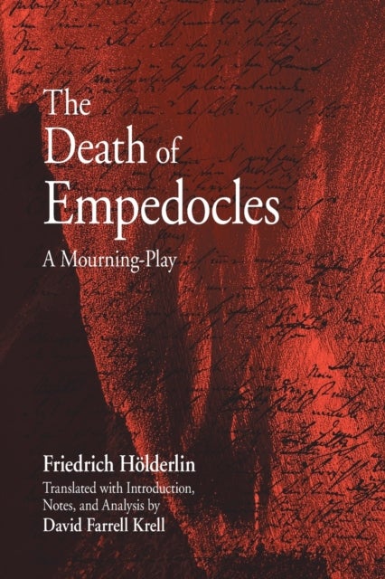 The Death of Empedocles - A Mourning-Play