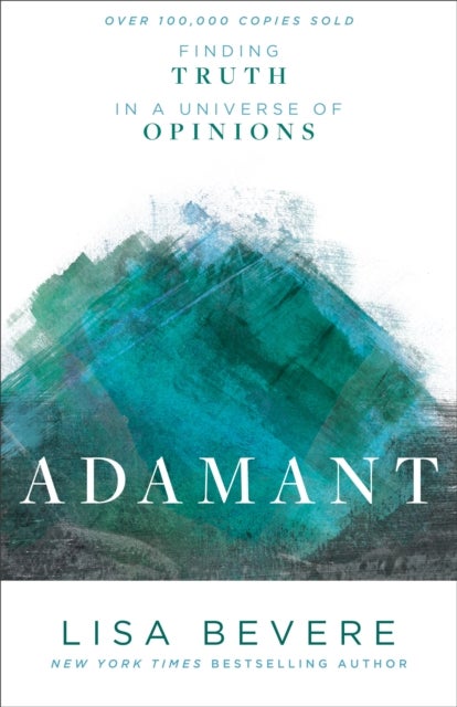 Adamant ¿ Finding Truth in a Universe of Opinions
