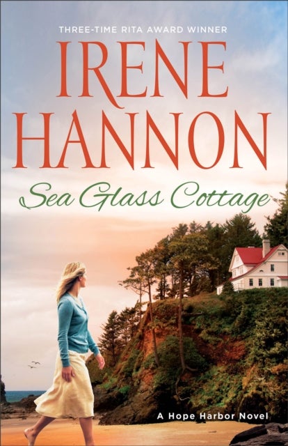 Sea Glass Cottage - A Hope Harbor Novel