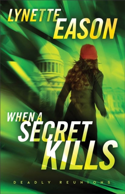When a Secret Kills ¿ A Novel