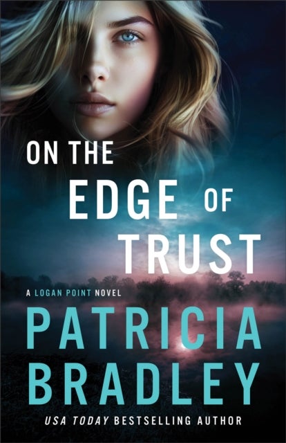 On the Edge of Trust - A Logan Point Novel