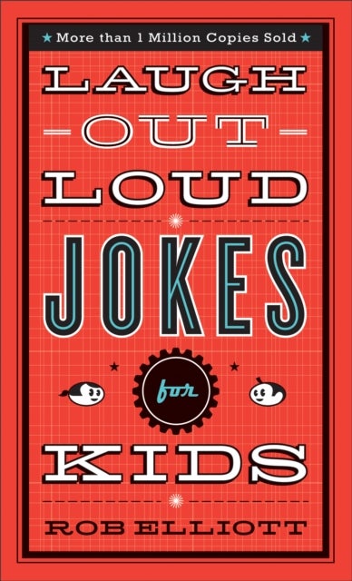 Laugh¿Out¿Loud Jokes for Kids