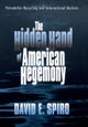 The Hidden Hand of American Hegemony