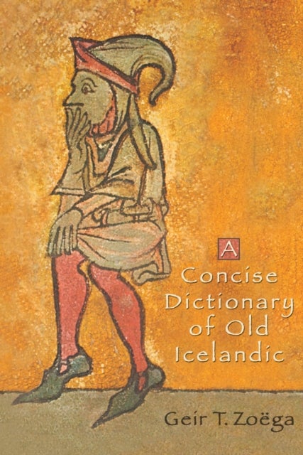 A Concise Dictionary of Old Icelandic