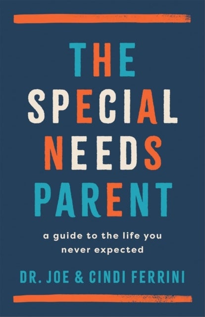 Special Needs Parent, The