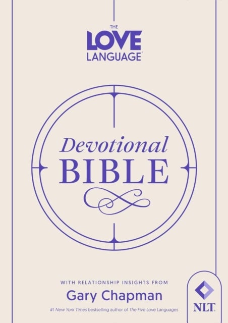 Love Language® Devotional Bible, The