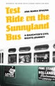 Test Ride on the Sunnyland Bus