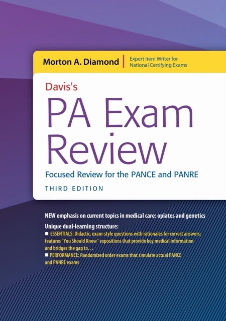 Davis's PA Exam Review - Focused Review for the PANCE and PANRE