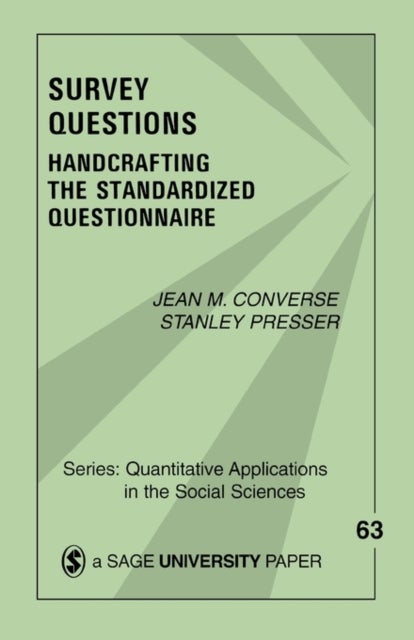 Survey Questions - Handcrafting the Standardized Questionnaire