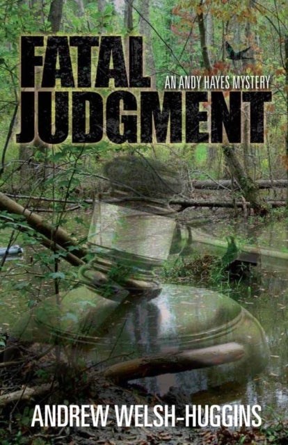 Fatal Judgment - An Andy Hayes Mystery