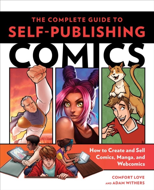 Complete Guide to Self¿Publishing Comics, The