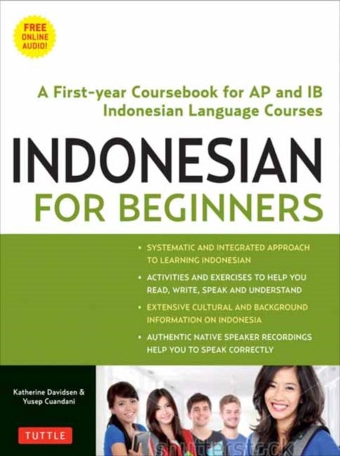 Indonesian for Beginners - Learning Conversational Indonesian (With Free Online Audio)