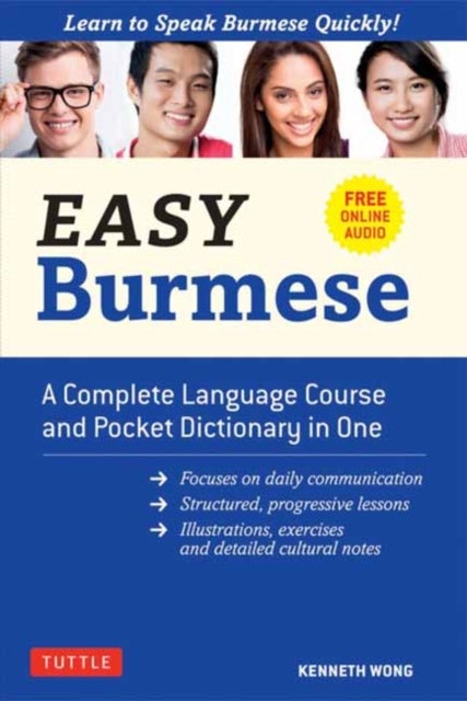 Easy Burmese - A Complete Language Course and Pocket Dictionary in One
