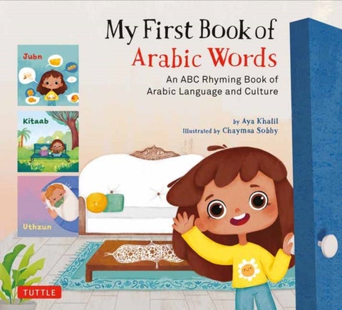 My First Book of Arabic Words - An ABC Rhyming Book of Arabic Language and Culture