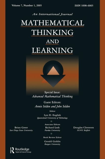 Advanced Mathematical Thinking - A Special Issue of Mathematical Thinking and Learning