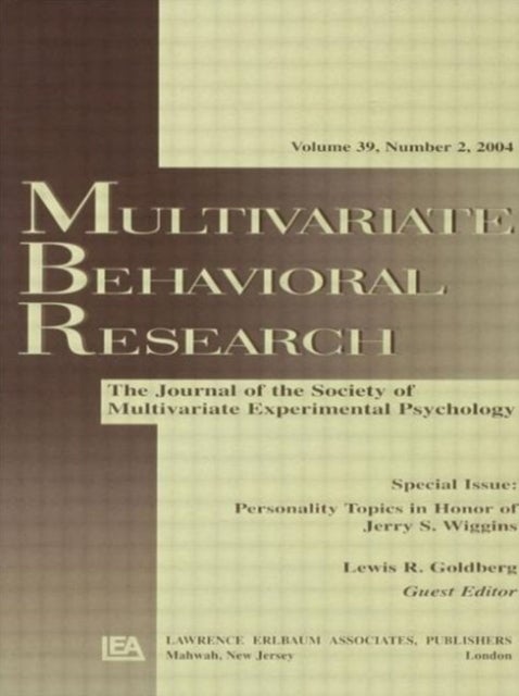 Personality Topics in Honor of Jerry S. Wiggins - A Special Issue of Multivariate Behavioral Research