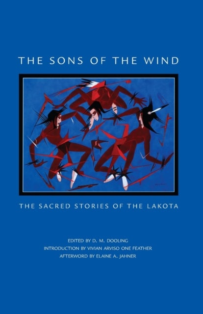 The Sons of the Wind - The Sacred Stories of the Lakota